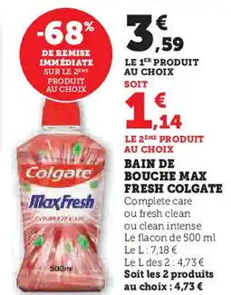 Hyper U COLGATE Bain de bouche max fresh offre