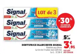 Hyper U SIGNAL Dentifrice blancheur offre