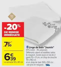 Carrefour Tex - linge de bain jasmin offre