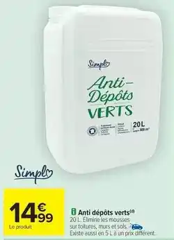 Carrefour Simply - anti dépôts verts offre