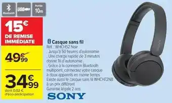 Carrefour Sony - casque sans fil offre