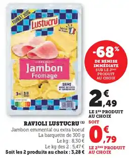 Super U Ravioli lustucru offre