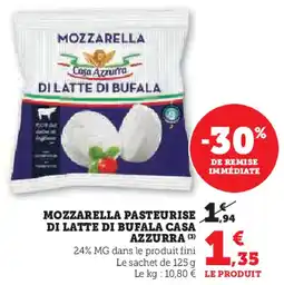 Super U Mozzarella pasteurise di latte di bufala casa azzurra offre