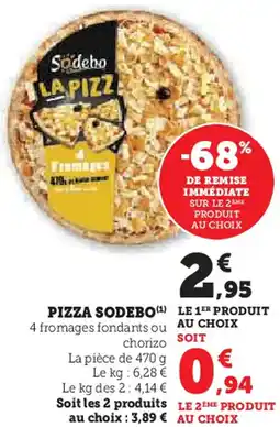 Super U Pizza sodebo offre