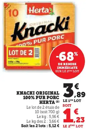 Super U Knacki original 100% pur porc herta offre