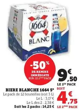 Super U Biere blanche 1664 5° offre