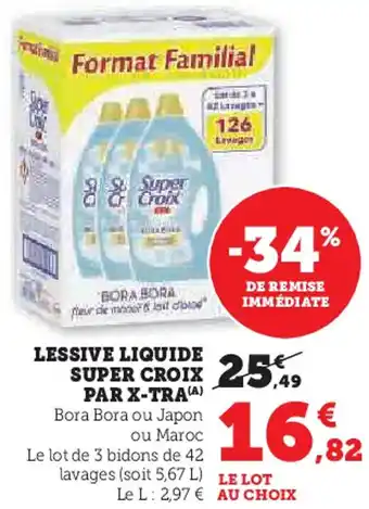 Super U Lessive liquide super croix par x-tra offre