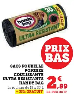 Super U Sacs poubelle poignee coulissante ultra resistants handy bag offre