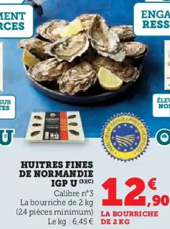 Super U Huitres fines de normandie igp u offre