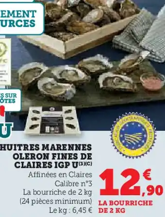 Super U Huitres marennes oleron fines de claires igp u offre