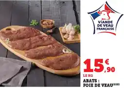 Super U Abats: foie de veau offre