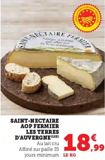 Super U Saint-nectaire aop fermier les terres d'auvergne offre