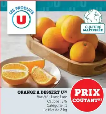 Super U Orange a dessert u offre