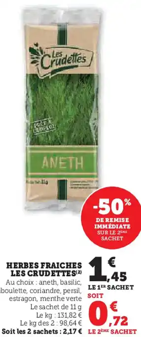 Super U Herbes fraiches les crudettes offre