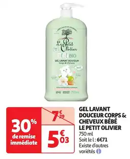 Auchan Gel lavant douceur corps & cheveux bébé le petit olivier offre