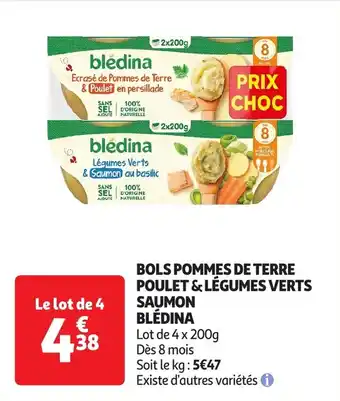 Auchan Bols pommes de terre poulet & légumes verts saumon blédina offre