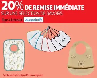 Auchan Sur une sélection de bavoirs inextenso auchan baby offre