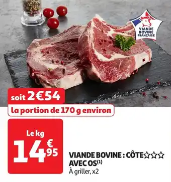 Auchan Viande bovine : côte avec os offre