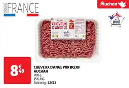 Auchan Cheveux d'ange pur bœuf auchan offre