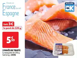 Auchan 2 pavés de truite offre