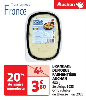 Auchan Brandade de morue parmentière auchan offre