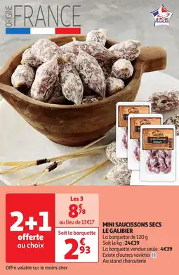 Auchan Mini saucissons secs le galibier offre