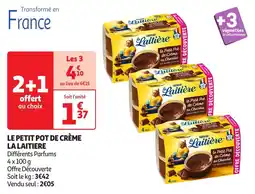 Auchan Le petit pot de crème la laitiere offre