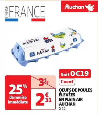 Auchan Oeufs de poules élevées en plein air auchan offre