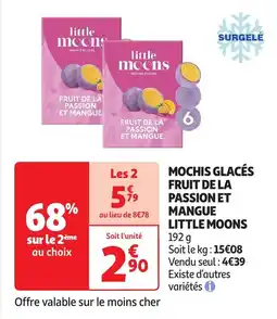 Auchan Mochis glacés fruit de la passion et mangue little moons offre