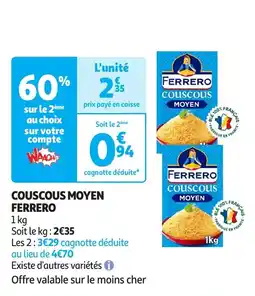 Auchan Couscous moyen ferrero offre