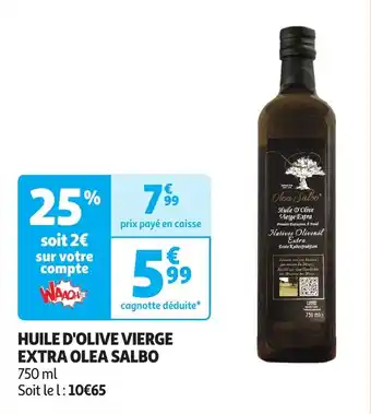 Auchan Huile d'olive vierge extra olea salbo offre