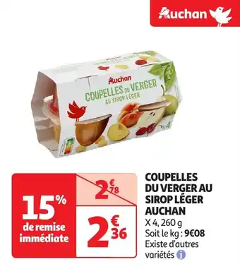 Auchan Coupelles du verger au sirop léger auchan offre