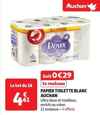 Auchan Papier toilette blanc auchan offre