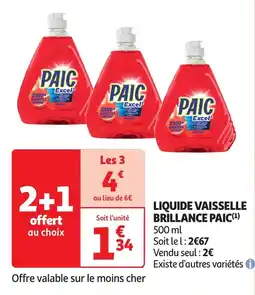 Auchan Liquide vaisselle brillance paic offre