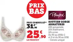 Hyper U PLAYTEX Soutien gorge armatures offre