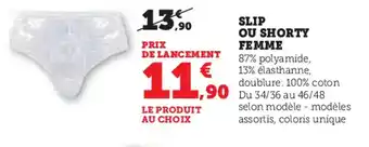 Hyper U BILLET DOUX Slip ou shorty femme offre