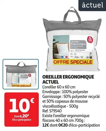 Auchan Oreiller ergonomique actuel offre