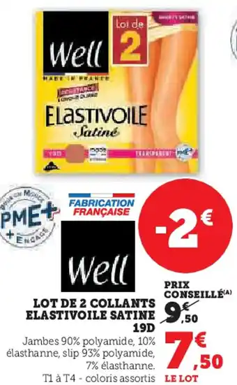 Hyper U WELL Lot de 2 collants elastivoile satine 19d offre