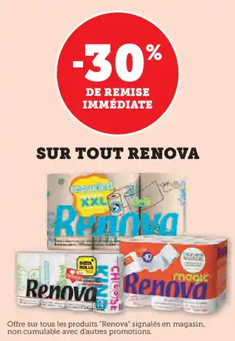 Hyper U RENOVA Sur tout offre