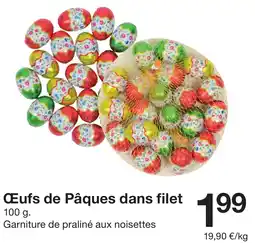 Zeeman Œufs de Pâques dans filet offre