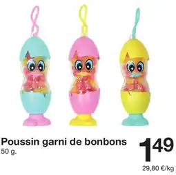 Zeeman Poussin garni de bonbons offre