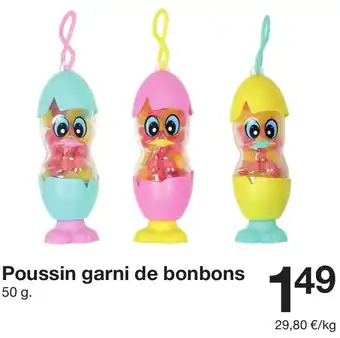 Zeeman Poussin garni de bonbons offre