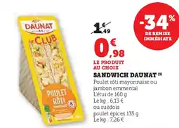 Hyper U DAUNAT Sandwich offre