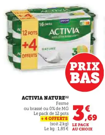 Hyper U ACTIVIA nature offre