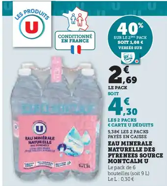 Hyper U U Eau minerale naturelle des pyrenees source montcalm offre