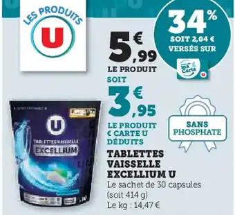 Hyper U U Tablettes vaisselle excellium offre