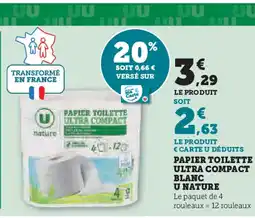 Hyper U U NATURE Papier toilette ultra compact blanc offre