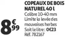 Auchan Copeaux de bois naturel offre