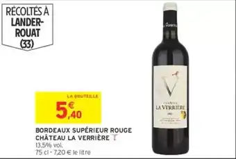 Intermarché Express Bordeaux supérieur rouge offre