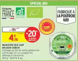 Intermarché Express Fini - munster bio aop offre